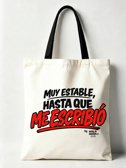 Tote MALA MAÑA - Muy estable...