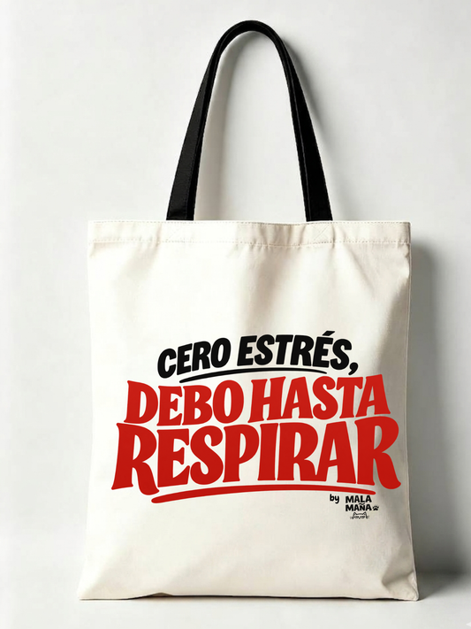 Tote MALA MAÑA - Cero estrés,
