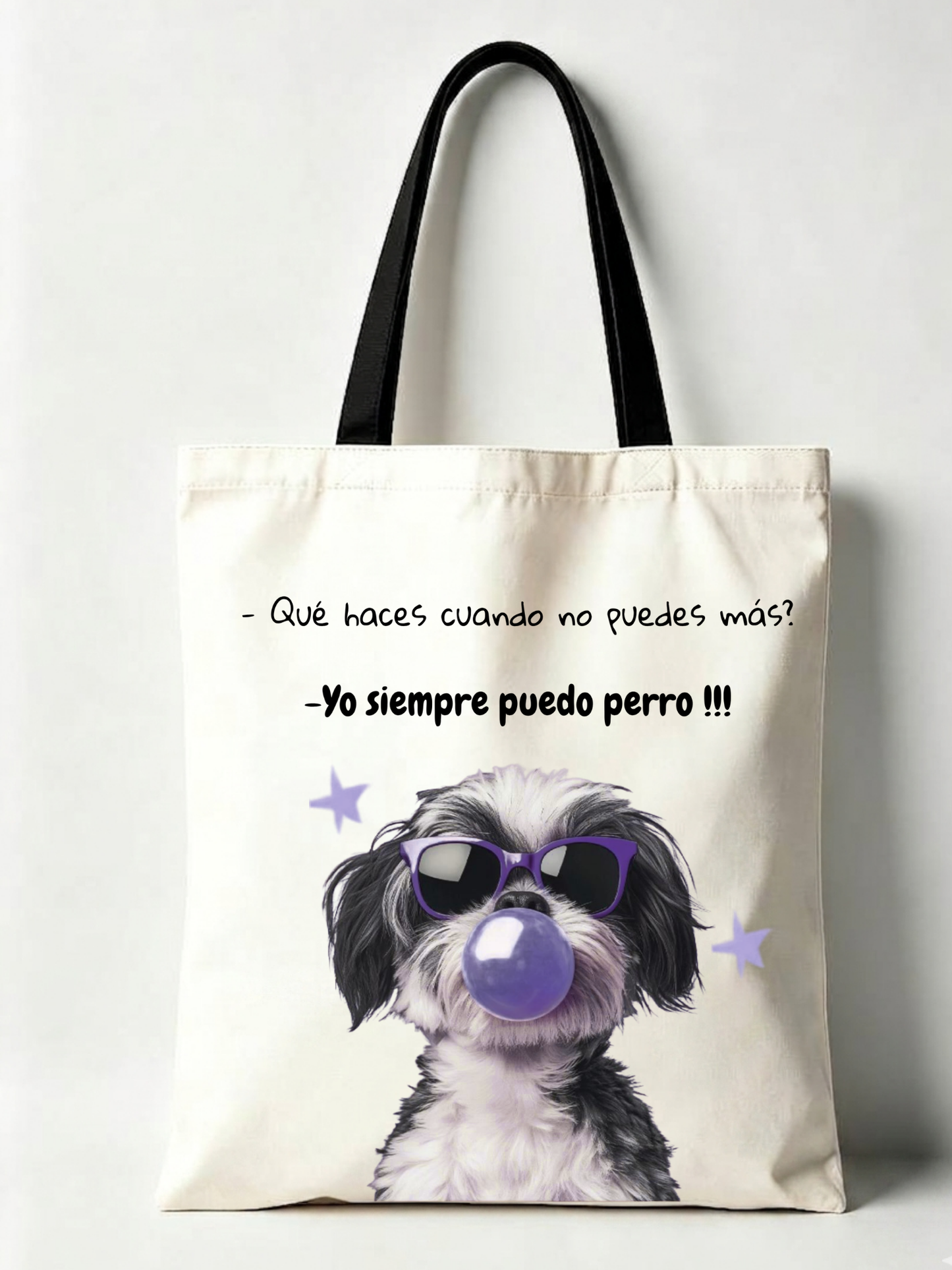 TOTEBAGS COLECCIÓN "DISOCIANDO" MALA MAÑA-Yo siempre puedo, perro!
