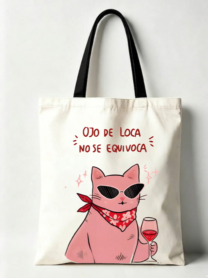 TOTE BAGS-COLECCIÓN "DISOCIANDO" MALA MAÑA- OJO DE LOCA